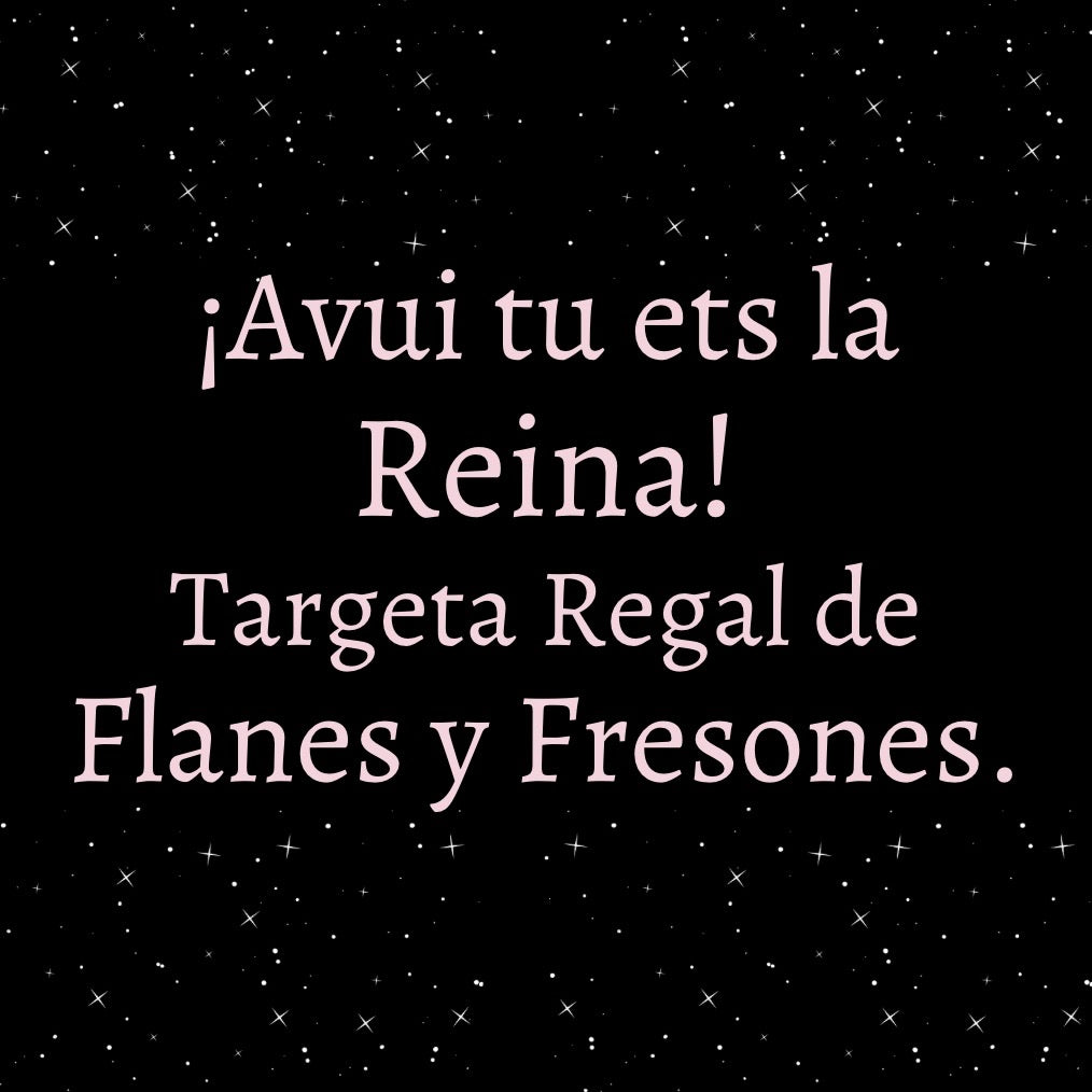 Tarjeta Regalo Flanes y Fresones - flanesyfresones